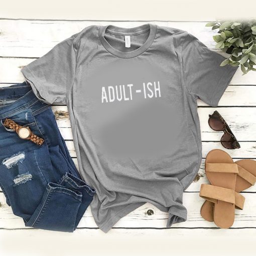 Adult-Ish t shirt RF