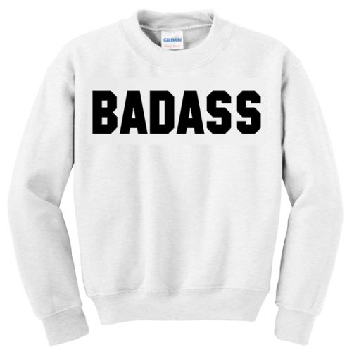 Badass sweatshirts RF