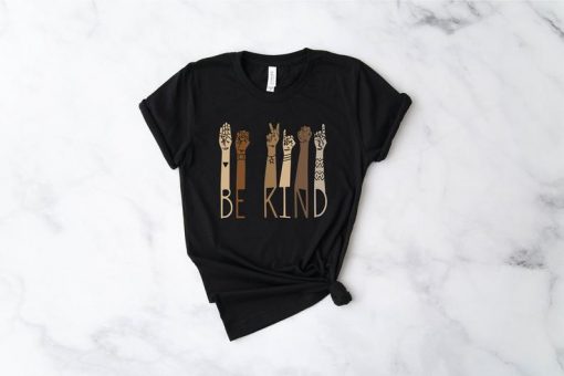 Be Kind Sign Language Shirt, Teacher Shirt, Anti-Racism t shirt RF