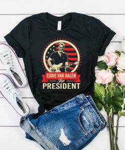 Eddie Van Halen For President t shirt RF