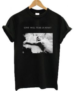 Louis Tomlinson Love Will Tear Us Apart t shirt RF