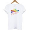 Make America Gay Again t shirt RF