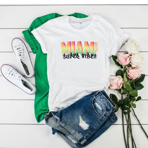 Miami Super Vibes t shirt RF