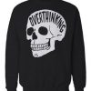 Overthinking Skull Sweatshirt RF