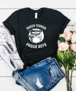 Sheer Terror Proud Boys t shirt RF