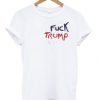 Fuck Trump t shirt RF