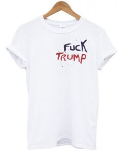 Fuck Trump t shirt RF