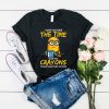 I have neither the Time nor the Crayons Minions t shirt RF