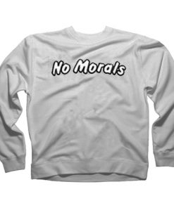 No Morals Sweatshirt RF