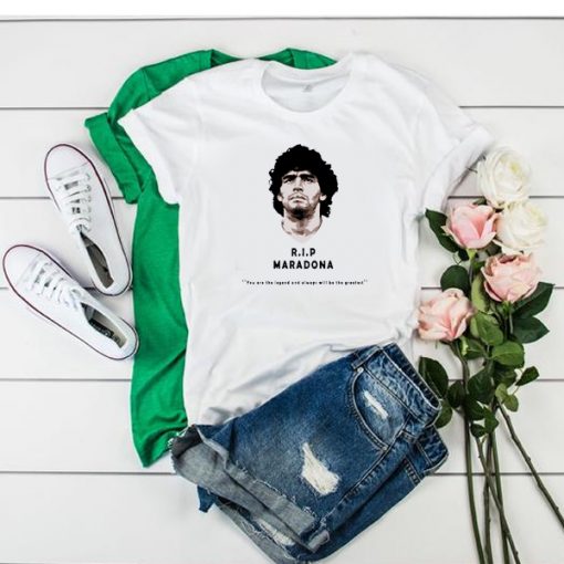 Rip Diego maradona You Are The Legend And Always Will Be The Greatest t shirt RF