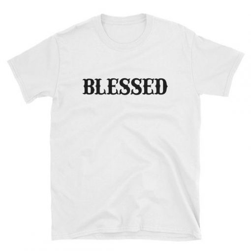 Blessed t shirt RF