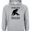 Im Black Whats Your Superpower Hoodie RF