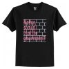 Mother Should I Trust The Government t shirt RF