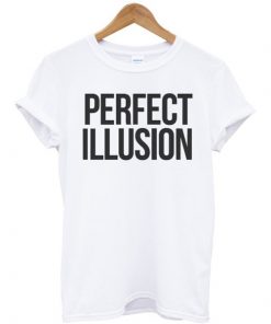 Perfect Illusion t shirt RF