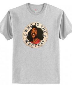 Who Is The Master Sho nuff t shirt RF