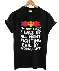 sailormoon i'm not lazy quotes t shirt RF