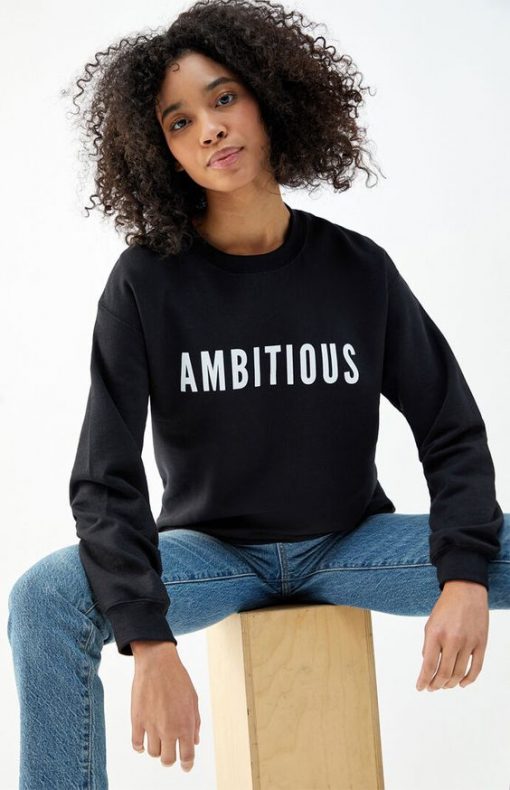 Ambitious Sweatshirt RF