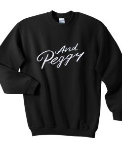 And Peggy sweatshirt RF