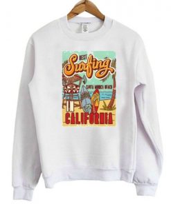 Best Surfing In California Santa Monica Beach Sweatshirt