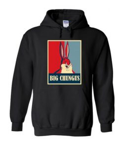 Big Chungus Parody Hoodie KM