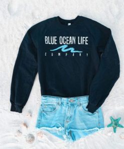 Blue Ocean Life Company Sweatshirt