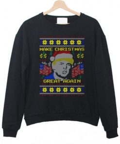 Donald Trump Make Christmas Great Again Sweatshirt