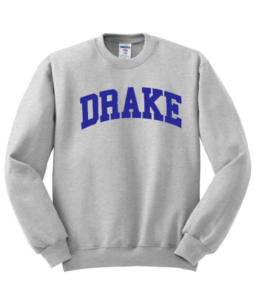 Drake Sweatshirt