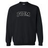 FIDM Sweatshirt