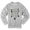 Funny Quote Sweatshirt