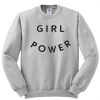 Girl Power Sweatshirt