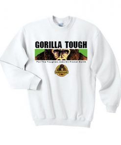 Gorilla Tough Sweatshirt