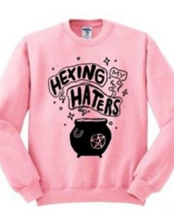 Hexing My Haters Sweatshirt