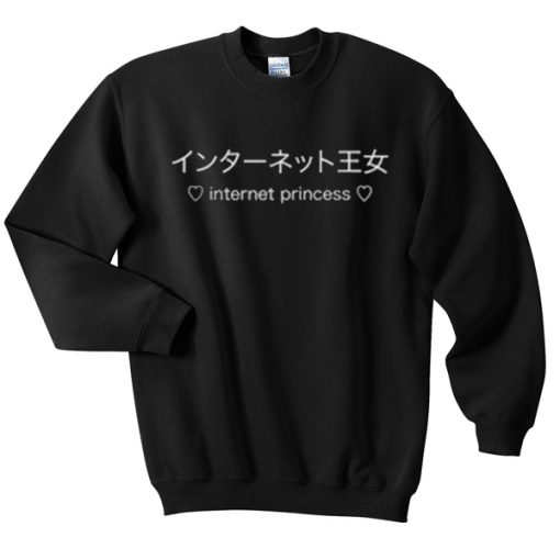 Internet Princess Japanese Kanji Sweatshirt