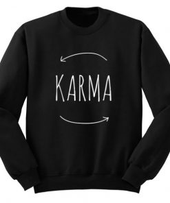 Karma Sweatshirt