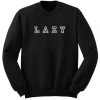 LAZY Sweatshirt