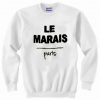 Le Marais Paris Sweatshirt