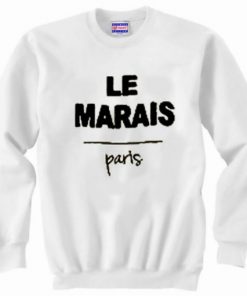 Le Marais Paris Sweatshirt