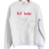 Lil Baby Sweatshirt