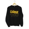 May The Gains Be With You Sweastshirt