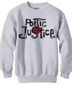 Poetic Justice sweatshirt RF