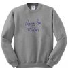 don’t be mean sweatshirt