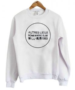 Autres Lieux Somewhere Else Sweatshirt