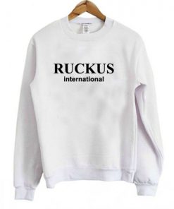 Ruckus International Sweatshirt