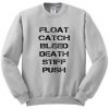 The Maze Runner Float Catch Bleed Death Stiff Push Sweatshirt