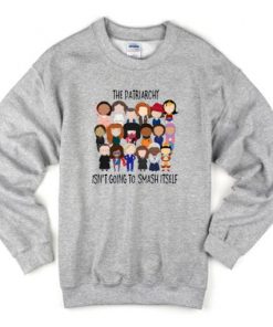 The Patriarchy Sweatshirt