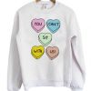 You Can’t Sit With Us Hearts Sweatshirt