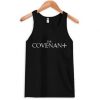 The Covenant tank top