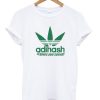 Adihash Rastafarian Gives You Speed Tshirt