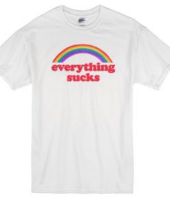 Everything Sucks Rainbow Color t shirt RF