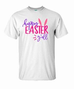 Happy easter y’all t shirt RF